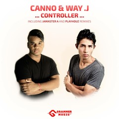 Canno & Way .J - Controller (Original Mix) Snippet
