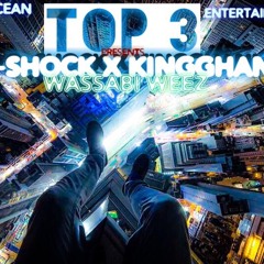 TOP 3 Q-SHOCK X KINGGHANI X WASSABI WEEZ