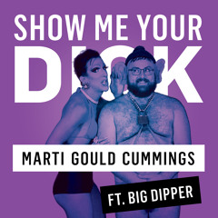 Show Me Your Dick (Original Mix)
