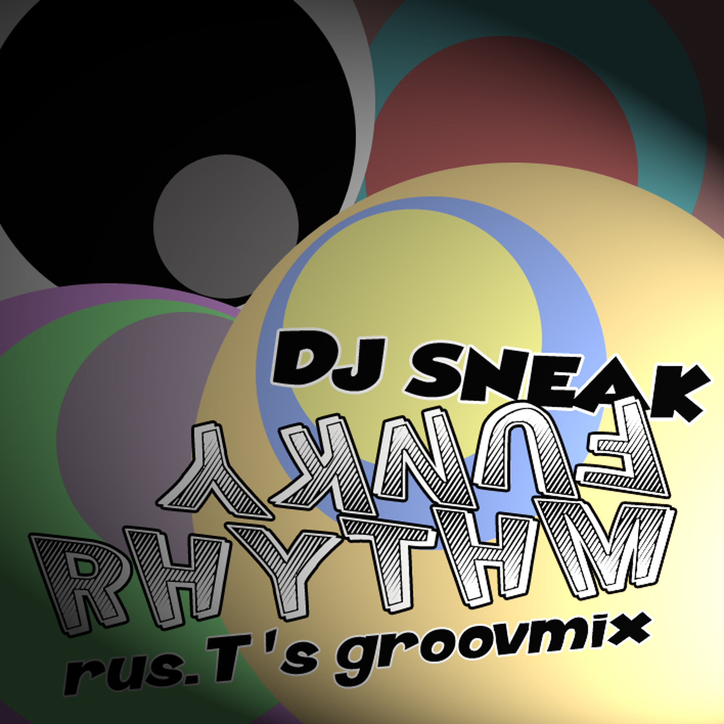DJSneak - FunkyRhythm  ( rus.T 's groovemix ) episode artwork