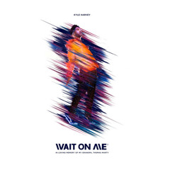 Kyle - Wait On Me  (Zig Zag Bootleg)