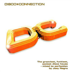 180 - Disco Connection mixed By Joey Negro (1998)