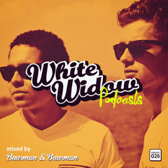 White Widow Podcast #026 Mixed By Buurman & Buurman