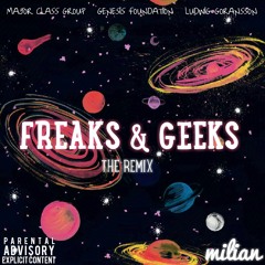 Meltdown (Freaks & Geeks Remix)