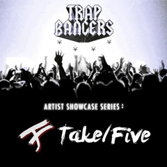 Artist Showcase Series : Take/Five