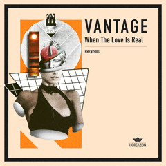 Vantage - When The Love Is Real
