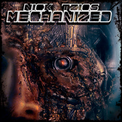 Nick Tzios |  MechanizeD | (Epic Hybrid Rock Drifting Cinematics) ♫