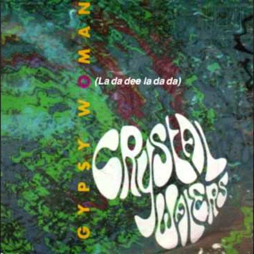 Crystal Waters Gypsy Woman La Da Dee Trapp Instrumental Bonus Track By Dopeboyz Music crystal waters gypsy woman la da dee