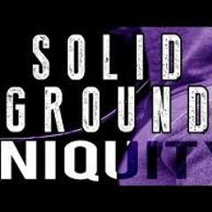 RAP ♫  Solid Ground    Iniquity Rhymes