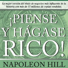 Piense y Hagase Rico de Napoleon Hill