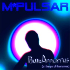 BlueAfflatus(on The Spur Of The Moment)