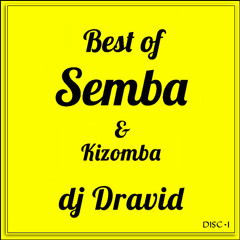 Best of Semba & Kizomba by DJ Dravid