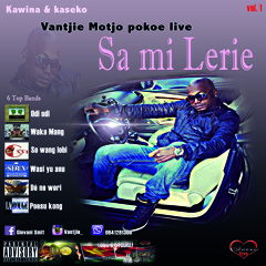 Vantjie & Se7en : live motjo pokoe =Wasi Yu Anu 2