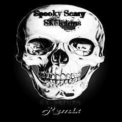 Spooky Scary Skeletons (Go Defuze Remix)