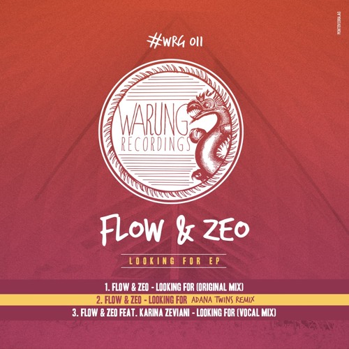 Flow & Zeo ft. Karina Zeviani - Looking For (Vocal Mix)
