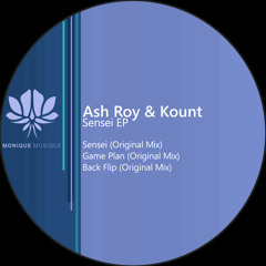 [SNIPPET]_Ash_Roy_&_Kount_-_Sensei_Ep_[Monique_Musique]