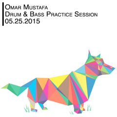 Drum & Bass Practice Session - 05.25.2015