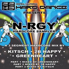 CCHD Presents Greenheart 2B Happy & Kitsch N-RGY Hardcore Sampler