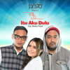 PASTO-1 - Itu Aku Dulu (feat. Prilly Latuconsina) - Single