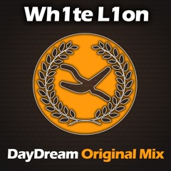 Wh1te L1on - DayDream (Preview)