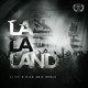 on La La Land - Slice N Dice 2k15 Remix - FREE DOWNLOAD