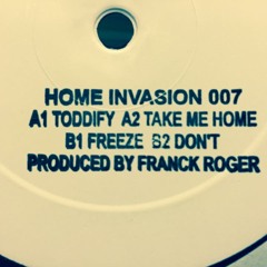 Franck Roger - Toddify (Home Invasion 07 A1)