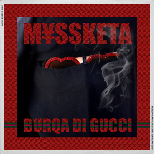 Stream BURQA DI GUCCI by M¥SS KETA | Listen online for free on SoundCloud