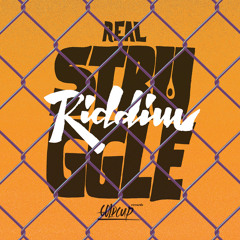 Real Struggle Riddim Mix - Goldcup Records