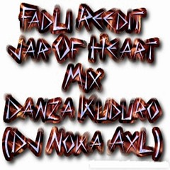 FadLi Reedit - Jar Of Heart Mix Danza Kuduro (Dj Noka Axl)