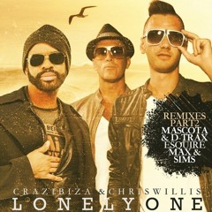 Crazibiza & Chris Willis - Lonely One (Max & Sims Remix)