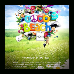 Live Opening From Coco Beach Party - Paris - Sunday 24th May 2015 [Full Set]