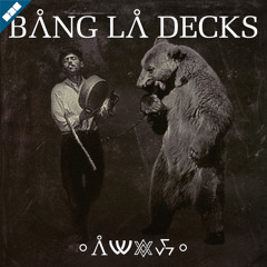 Bang La Decks - Λide