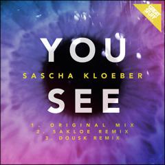 Sascha Kloeber - You See [Great Stuff Rec.]