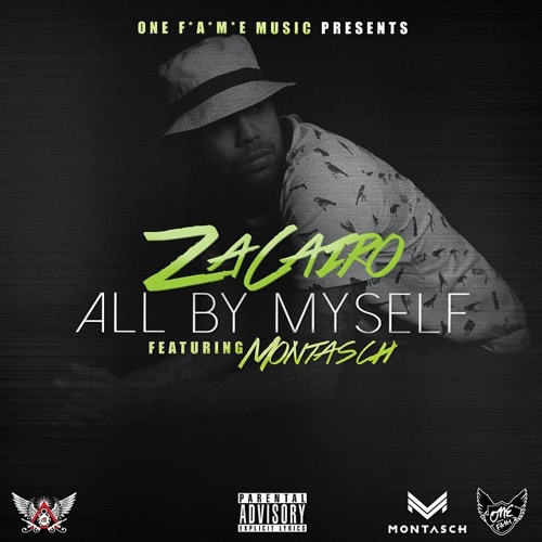 ZaCairo - All By Myself (ft. Montasch)