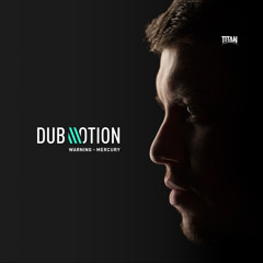 TITAN022 - Dub Motion - Mercury - Out Now!