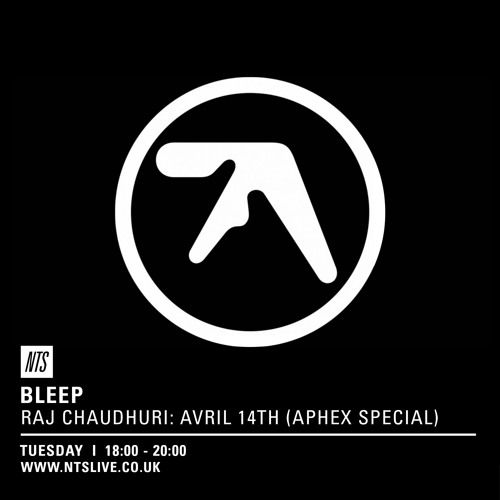 NTS: Bleep Avril 14th / Aphex Twin Special