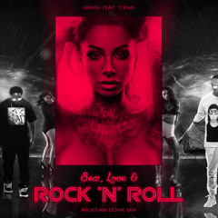 Arash Feat. T-Pain - Sex, Love & Rock 'N' Roll (Kicksam Donk Mix)