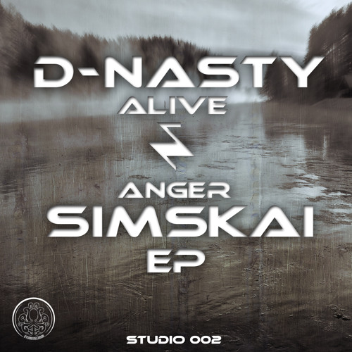 Studio002 | D-Nasty - Alive **OUT NOW**