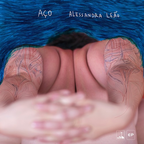 AÇO [EP] - Alessandra Leão (2015)