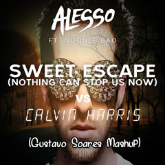 Alesso Vs Calvin Harris - Sweet Escape Vs You Used To Hold Me (Gustavo S. Mashup)