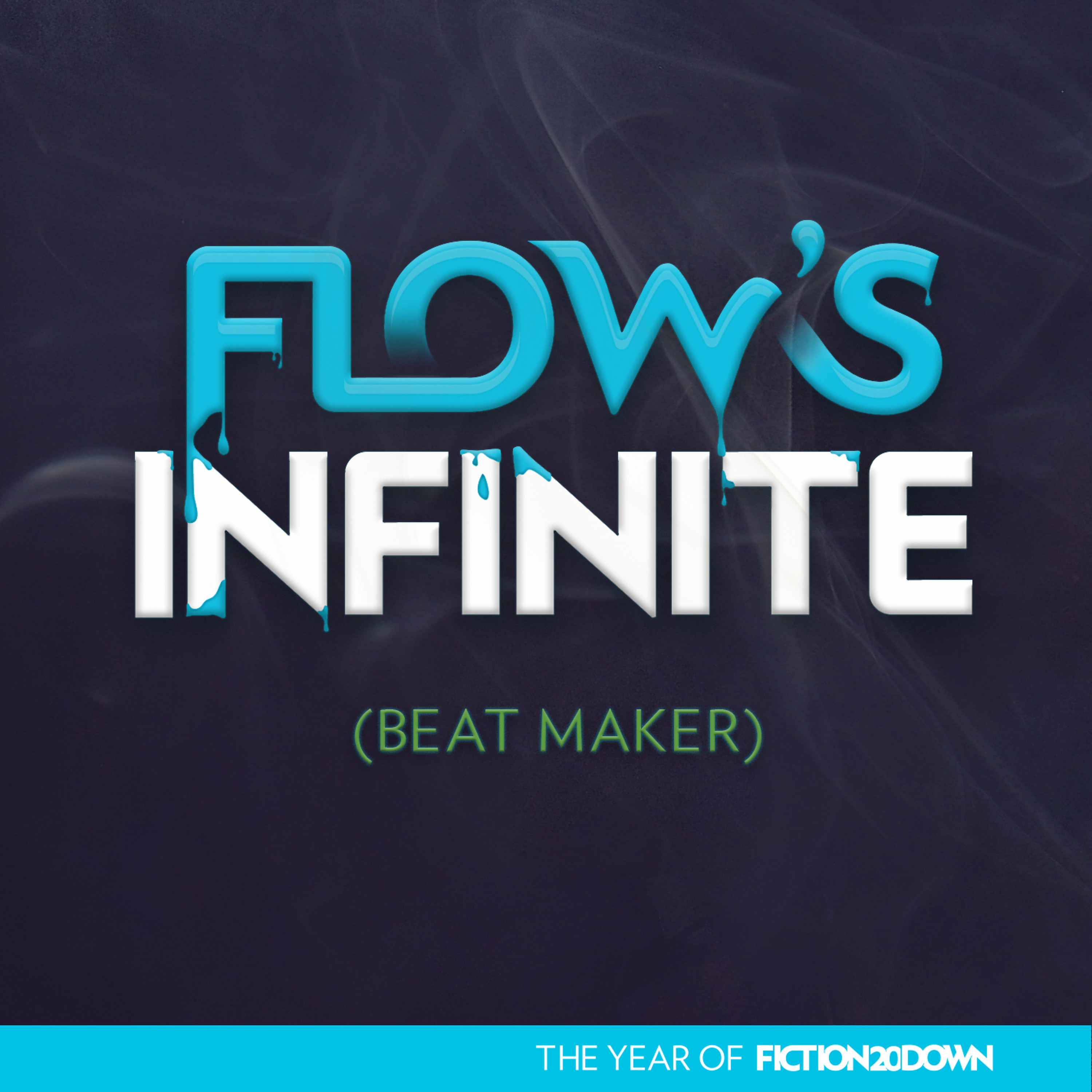 Flow's Infinite (Beat Maker) episode artwork