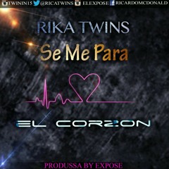 Se Me Para El Corazon - Rika Twins by Expose a Panama City  -    Soca!