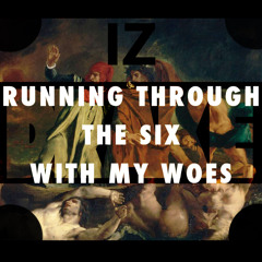 Running through the Six with my Woes [ DRAKE Interlude Remix]