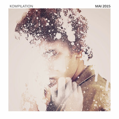 Kompilation Mai 2015