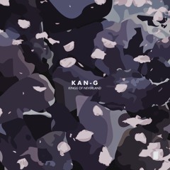 Kan-G - Kings Of Neverland