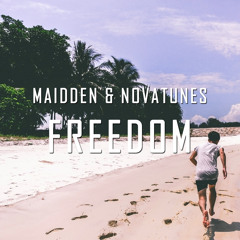 Maidden & NovaTunes - Freedom
