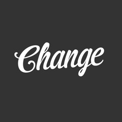 Change