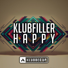 Klubfiller - Happy