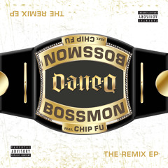 Bossman (feat. Chip Fu)  (Pro-Logic "Jazz" Remix)