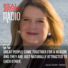 RSR EP 013 | Julie Toon Timms: Caring, Tenacity, Heart, Attraction, and Happiness